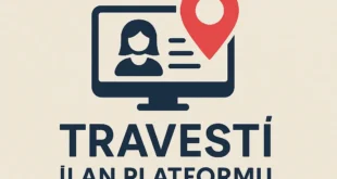 Travesti İlan Platformları 2025